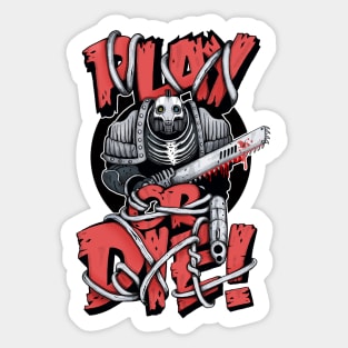 Play Or Die Sticker